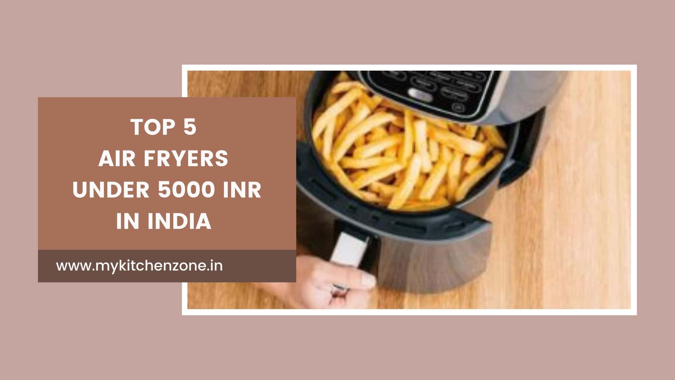 air fryers under 5000 online india