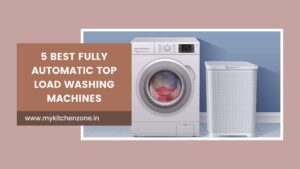5-Best-Fully-Automatic-Top-Load-Washing-Machines-In-India