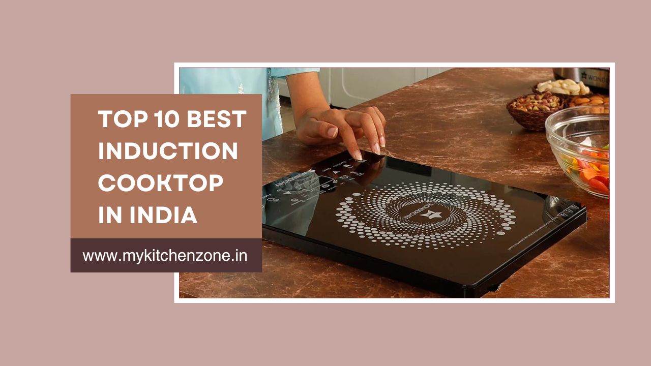 Top 10 Best Induction Cooktop in India