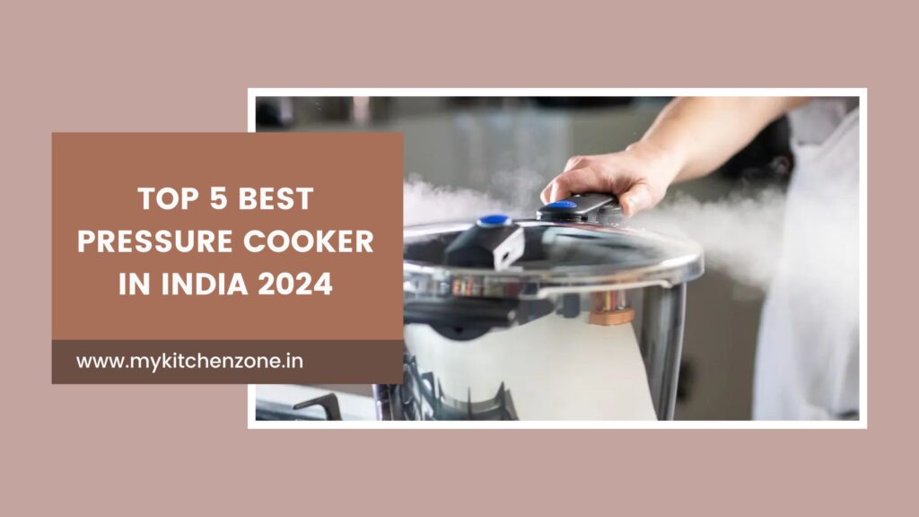 Top 5 Best Pressure Cooker In India 2024 Best Pressure Cooker My Top 5 best pressure cooker in india 2024 best pressure cooker my